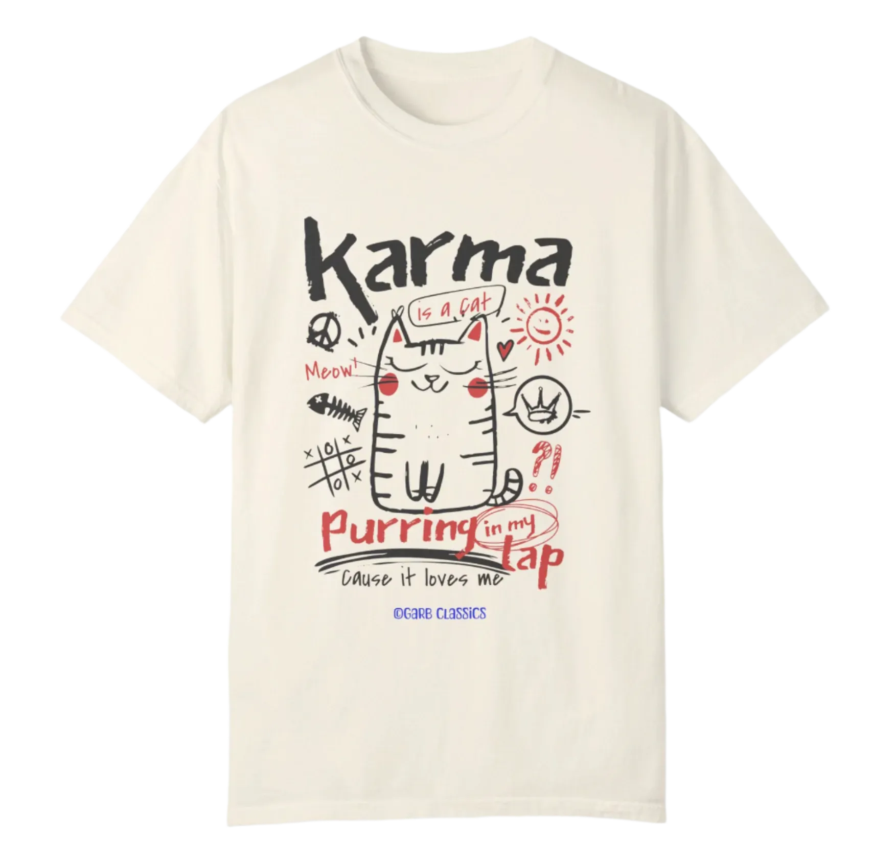 Karma is a Cat Tee