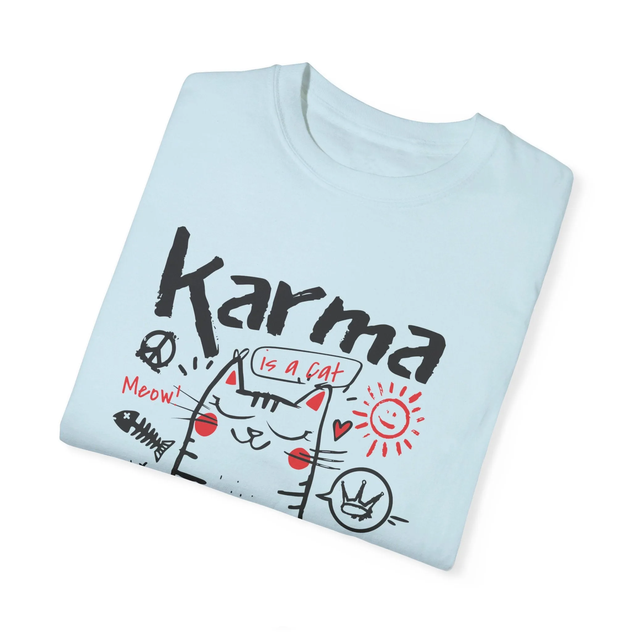 Karma is a Cat Tee