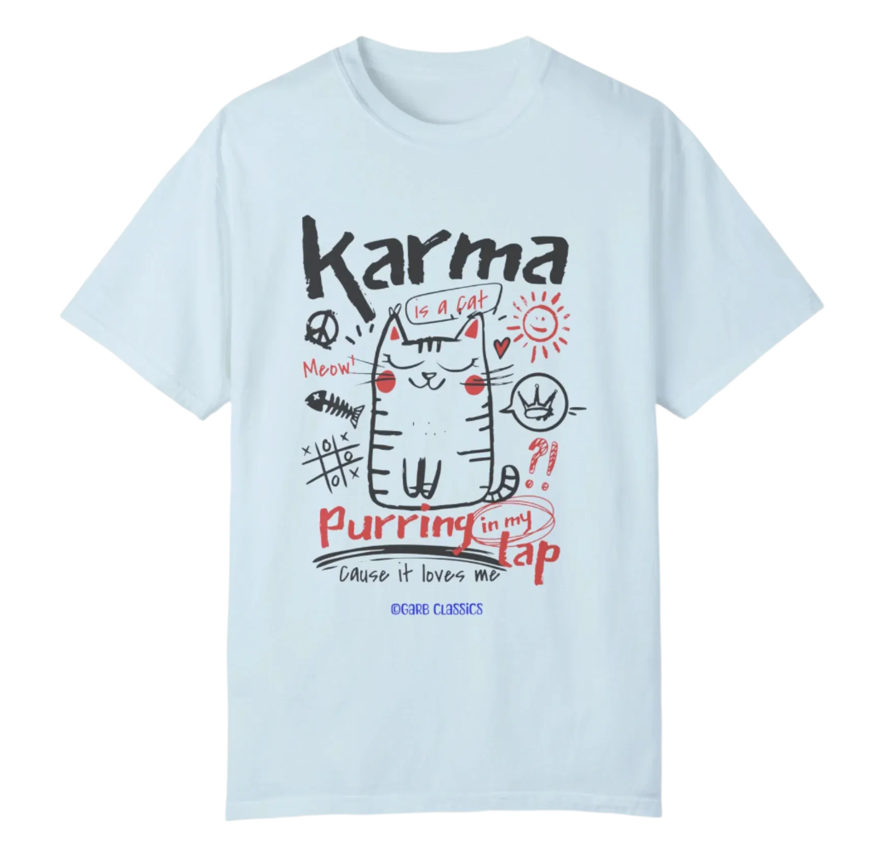 Karma is a Cat Tee